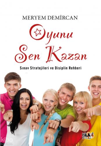 Oyunu Sen Kazan ;Sınav Stratejileri ve Disiplin Rehberi  Frontansicht 1