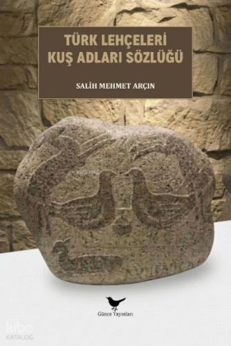 Türk Lehçeleri Kuş Adları Sözlüğü  Frontansicht 1