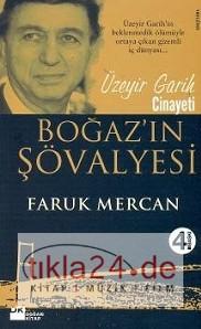 Boğaz´ın Şövalyesi  Frontansicht 1