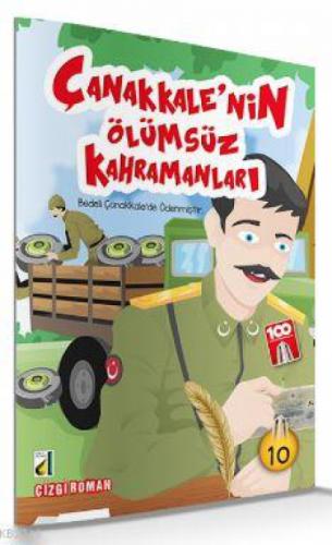 Bedeli Çanakkale'de Ödenmiştir. (Çanakkale'nin Ölümsüz kahramanları-10)  Frontansicht 1