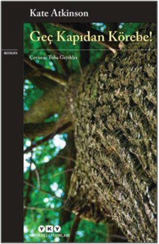 Geç Kapıdan Körebe!  Frontansicht 1