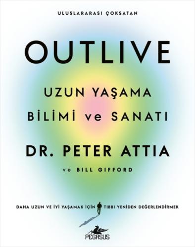Outlive - Uzun Yaşama Bilimi ve Sanatı  Frontansicht 1