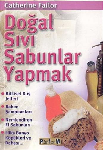 Doğal Sıvı Sabunlar Yapmak  Frontansicht 1