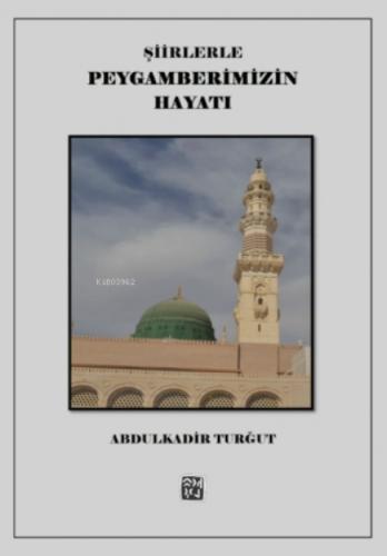 Şiirlerle Peygamberimizin Hayatı  Frontansicht 1