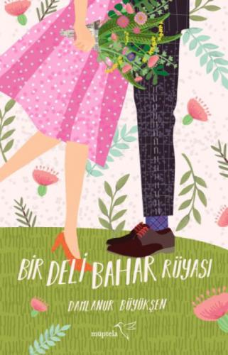 Bir Deli Bahar Rüyası  Frontansicht 1