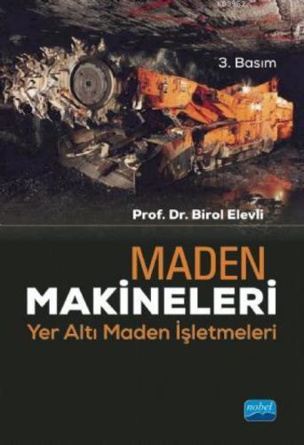 Maden Makineleri - Yer Altı Maden İşletmeleri  Frontansicht 1