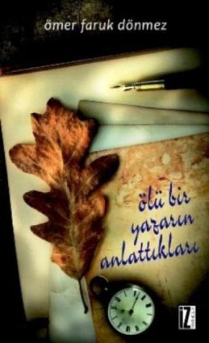 Ölü Bir Yazarın Anlattıkları  Frontansicht 1