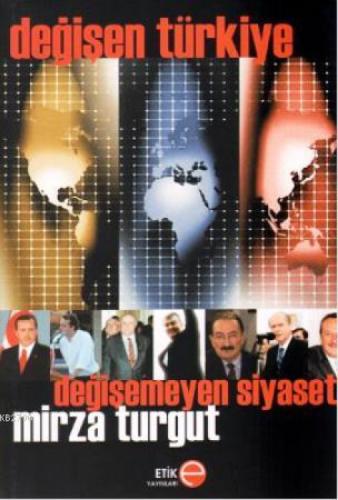 Değişen Türkiye Değişmeyen Siyaset  Frontansicht 1
