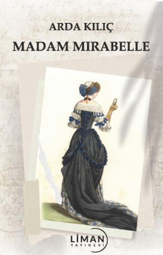 Madam Mirabelle  Frontansicht 1