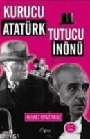 Kurucu Atatürk Tutucu İnönü  Frontansicht 1