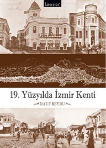 19.Yüzyılda İzmir Kenti  Frontansicht 1