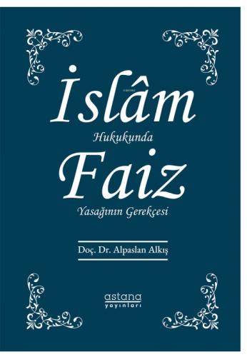 İslam Hukukunda Faiz Yasağının Gerekçesi  Frontansicht 1