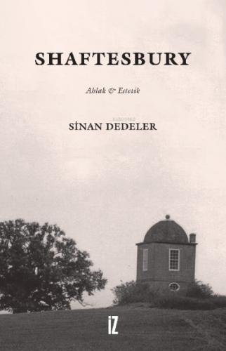 Shaftesbury;Ahlak & Estetik  Frontansicht 1