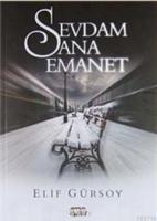 Sevdam Sana Emanet  Frontansicht 1