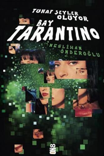 Tuhaf Şeyler Oluyor Bay Tarantino  Frontansicht 1