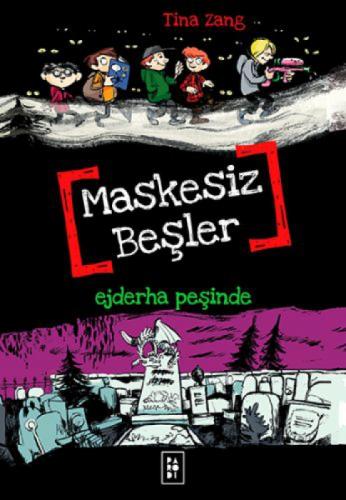Maskesiz Beşler 3 - Ejderha Peşinde  Frontansicht 1