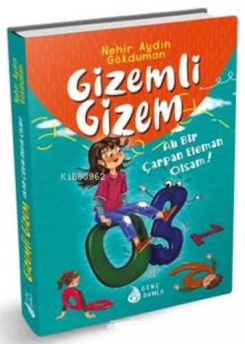 Gizemli Gizem - Ah Bir Çarpan Eleman Olsam  Frontansicht 1