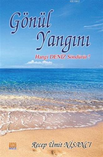 Gönül Yangını  Frontansicht 1
