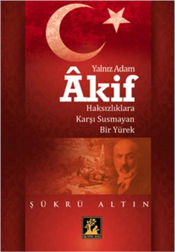 Yalnız Adam Akif  Frontansicht 1