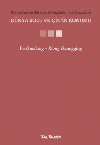 Küreselleşme Sürecinde Kapitalizm ve Sosyalizm - Dünya Solu ve Çinin Konumu  Frontansicht 1