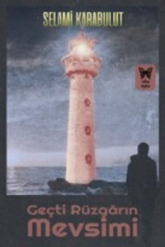 Geçti Rüzgarın Mevsimi  Frontansicht 1