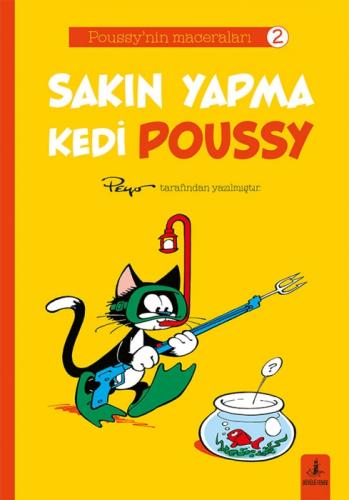 Sakın Yapma Kedi Poussy;Poussy'nin Maceraları 2  Frontansicht 1