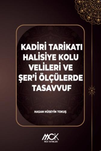Kadiri Tarikatı Halisiye Kolu Velileri ve Şer'i Ölçülerde Tasavvuf  Frontansicht 1
