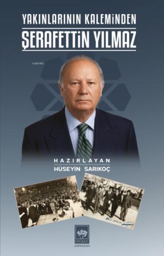 Yakınlarının Kaleminden Şerafettin Yılmaz  Frontansicht 1