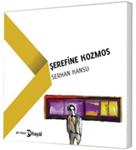 Şerefine Kozmos  Frontansicht 1