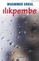 Ilıkpembe  Frontansicht 1