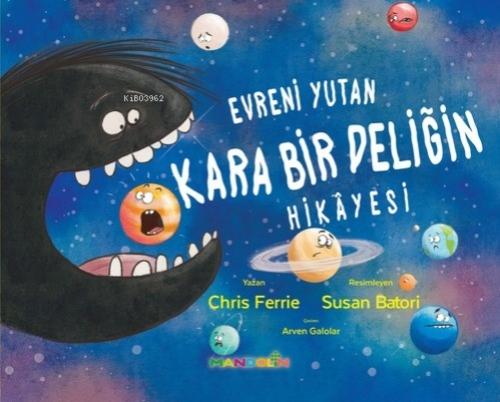 Evreni Yutan Kara Bir Deliğin Hikayesi  Frontansicht 1