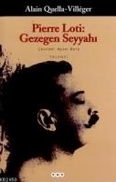 Pierre Loti: Gezegen Seyyahı  Frontansicht 1