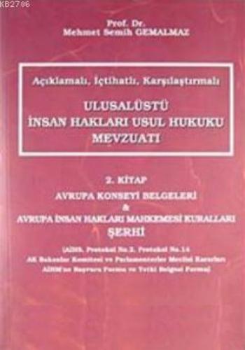 Açıklamalı-İçtihatlı-Karşılaştırmalı Ulusalüstü İnsan Hakları Usul Hukuku Mevzuatı 2. Kitap  Frontansicht 1