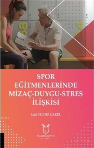 Spor Eğitmenlerinde Mizaç - Duygu - Stres İlişkisi  Frontansicht 1
