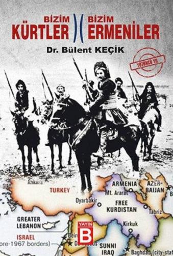 Bizim Kürtler - Bizim Ermeniler  Frontansicht 1