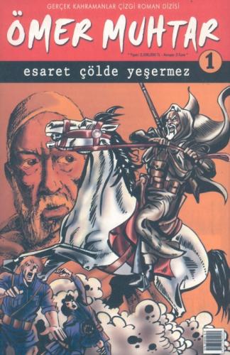 Ömer Muhtar - esaret çölde yeþermez 1  Frontansicht 1