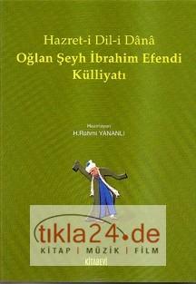 Hazret-i Dil-i Dana Oğlan Şeyh İbrahim Efendi Külliyatı  Frontansicht 1
