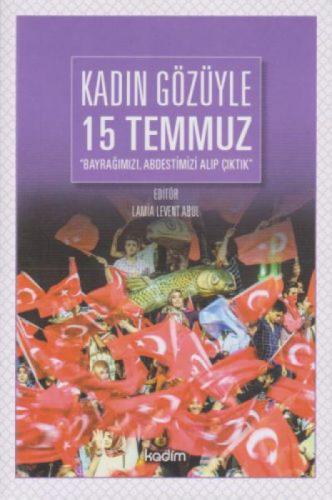 Kadın Gözüyle 15 Temmuz  Frontansicht 1