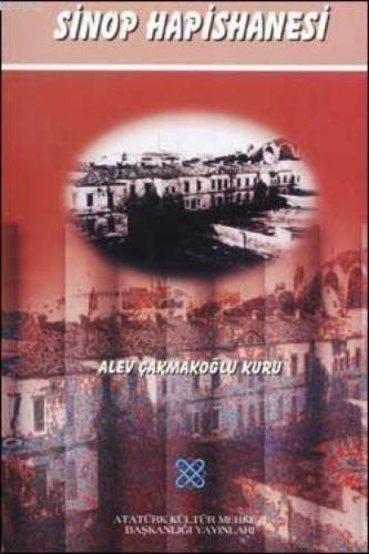 Sinop Hapishanesi  Frontansicht 1