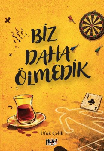 Biz Daha Ölmedik  Frontansicht 1