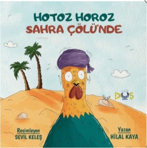 Hotoz Horoz Sahra Çölü'nde  Frontansicht 1