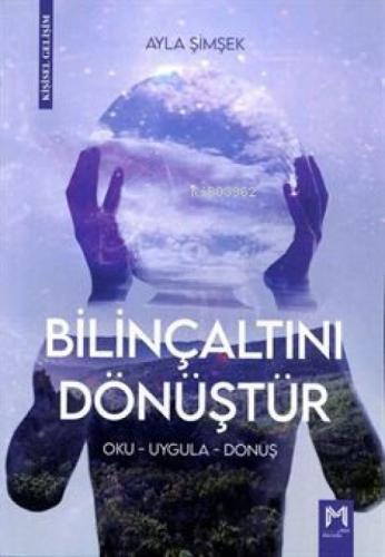Bilinçaltını Dönüştür ;Oku-Uygula-Dönüş  Frontansicht 1