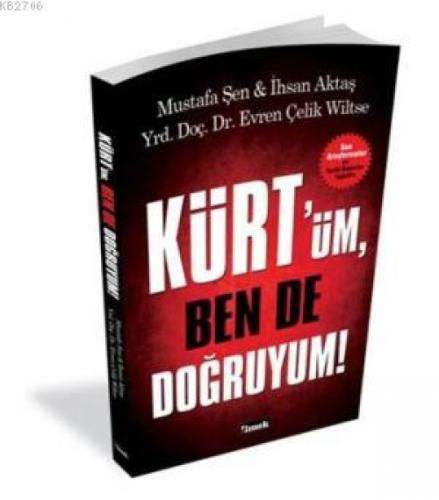 Kürt'üm Ben De Doğruyum!  Frontansicht 1