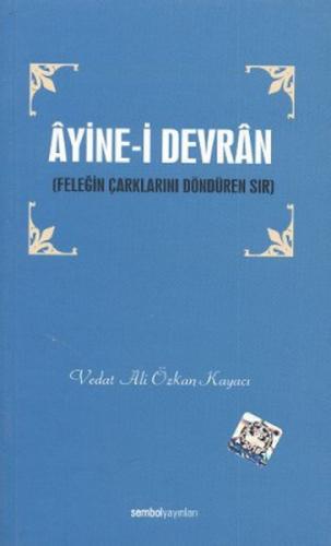 Âyine-i Devrân  Frontansicht 1