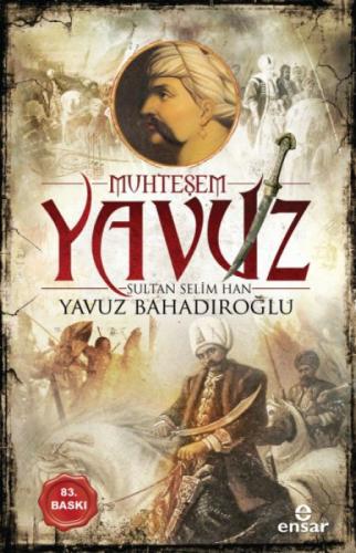 Muhteşem Yavuz Sultan Selim Han  Frontansicht 1
