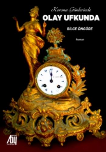 Korona Günlerinde Olay Ufkunda  Frontansicht 1