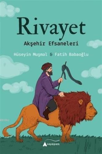 Rivayet - Akşehir Efsaneleri  Frontansicht 1