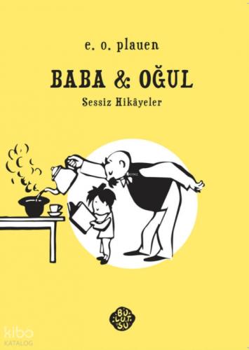 Baba ve Oğul- Sessiz Hikâyeler  Frontansicht 1