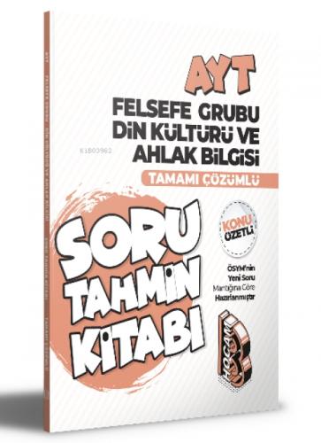 2022 AYT Felsefe Grubu Din Kültürü ve Ahlak Bilgisi Konu Özetli ve Tamamı Çözümlü Soru Tahmin Kitabı  Frontansicht 1