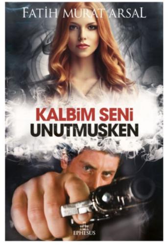 Kalbim Seni Unutmuşken (Ciltli)  Frontansicht 1